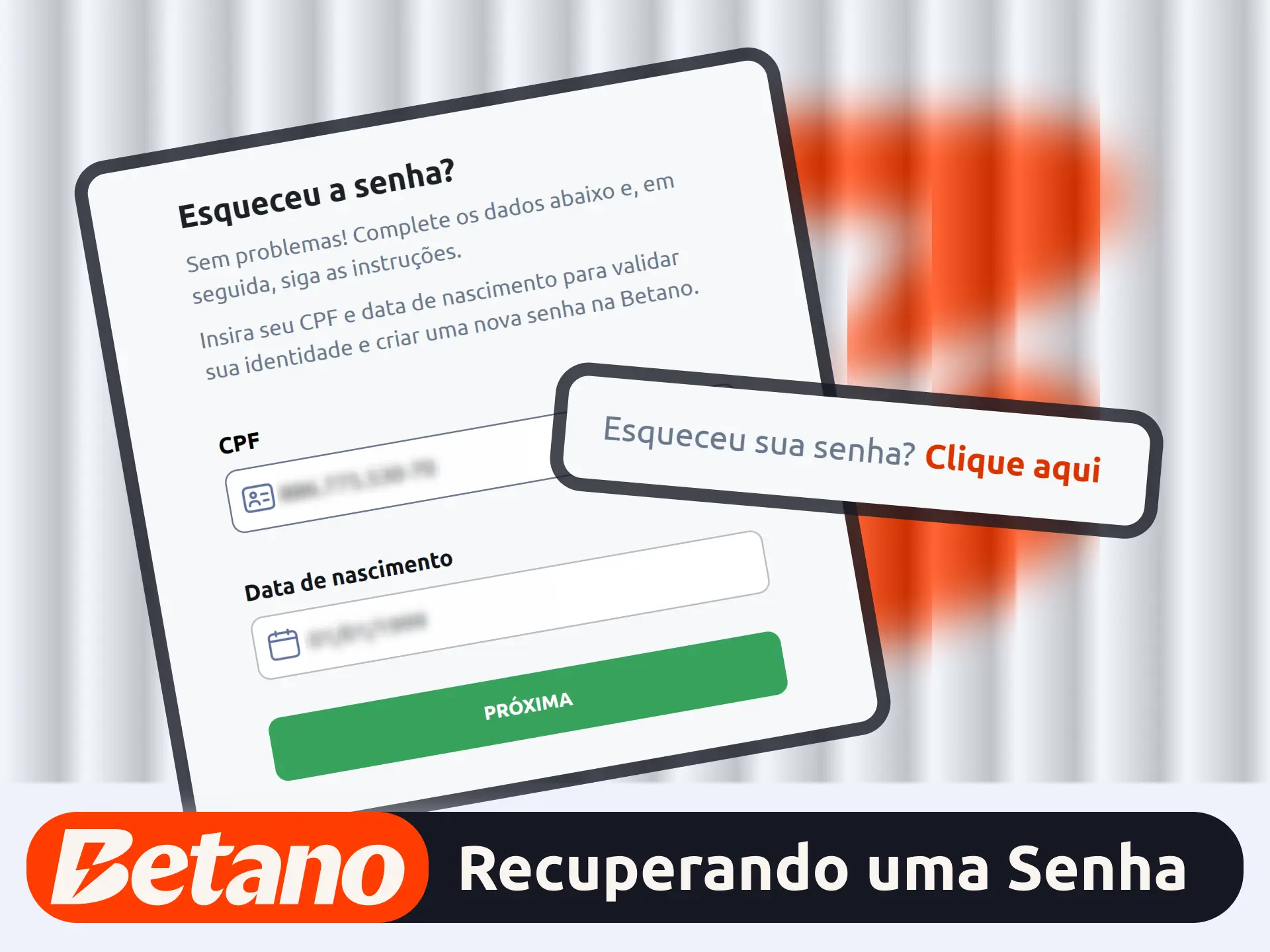 Redefina sua senha secreta no site oficial da operadora Betano.